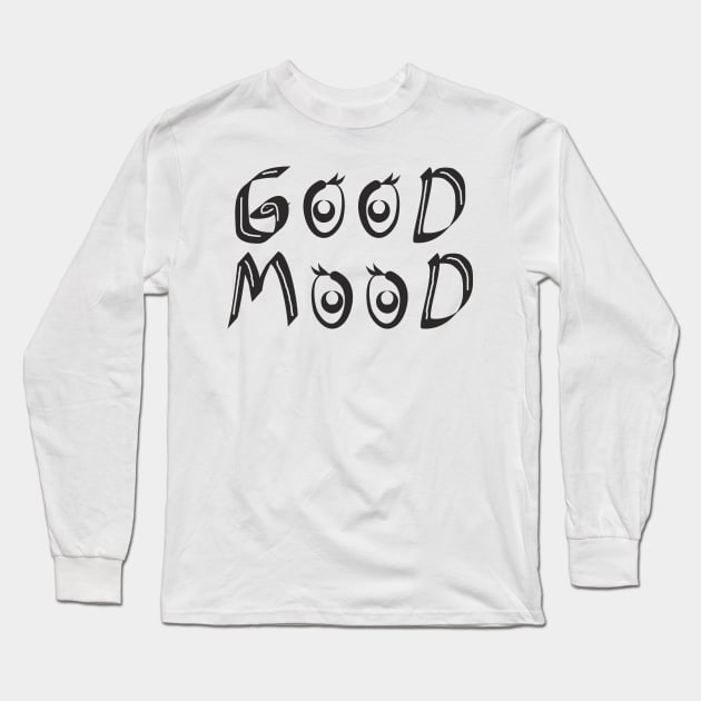 "Good Mood" Long Sleeve T-Shirt by Evgeniya